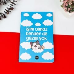 İşim Olmaz Benden De Güzeli Yok Tasarımlı Terzi Dikişli Defter