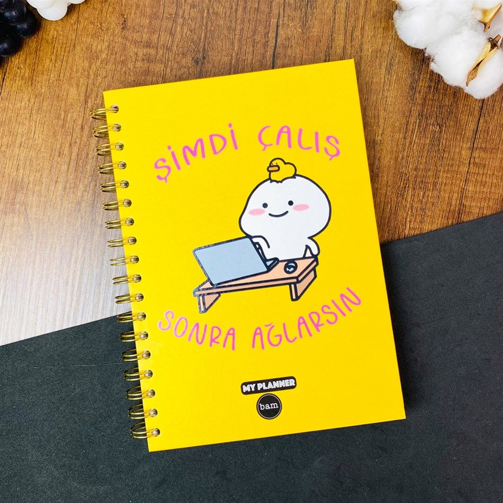 Şimdi Çalış Sonra Ağlarsın Tasarımlı Spiralli Defter